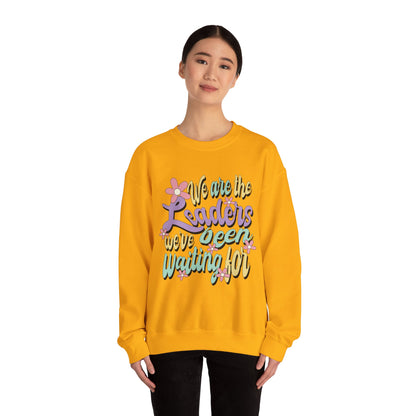 We Are the Leaders We’ve Been Waiting For Heavy Blend™ Crewneck Sweatshirt