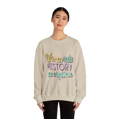 Women Make History Every Time  Heavy Blend™ Crewneck Sweatshirt