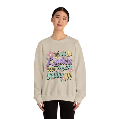 We Are the Leaders We’ve Been Waiting For Heavy Blend™ Crewneck Sweatshirt