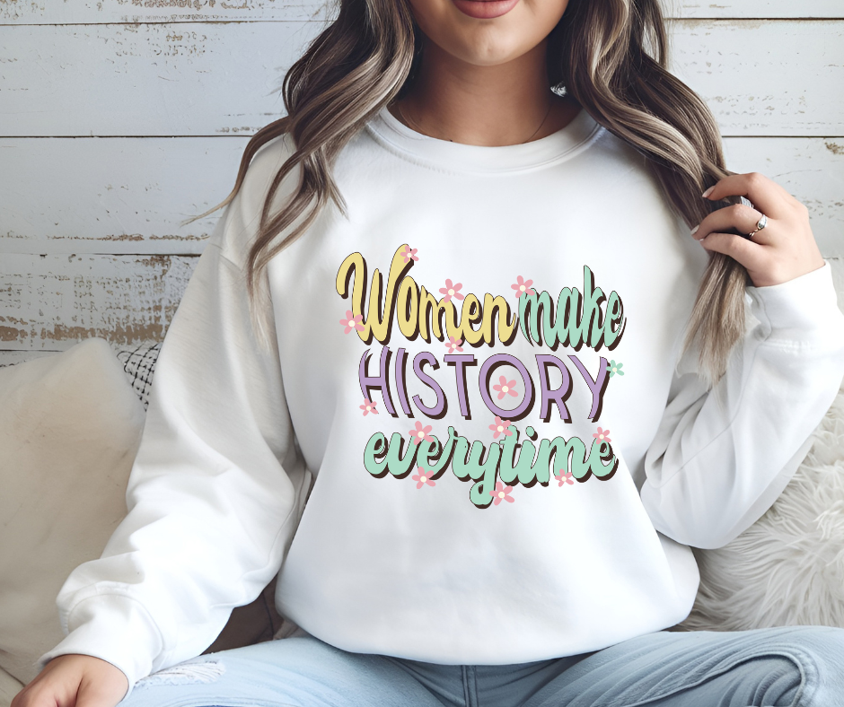 Women Make History Every Time  Heavy Blend™ Crewneck Sweatshirt