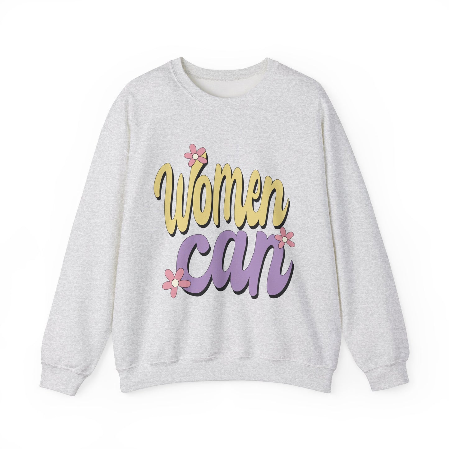 Women Can Crewneck Sweatshirt