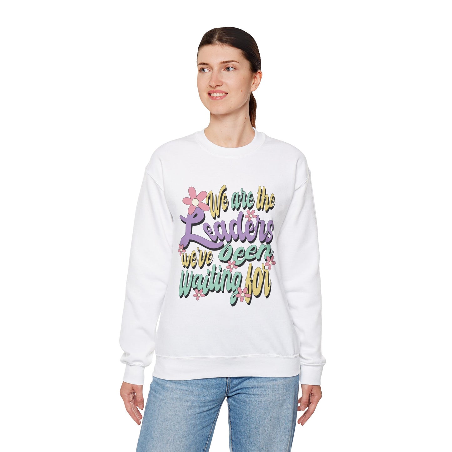 We Are the Leaders We’ve Been Waiting For Heavy Blend™ Crewneck Sweatshirt