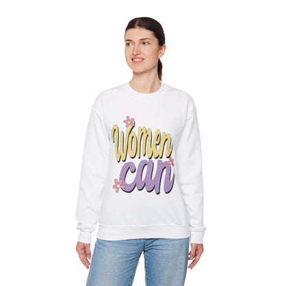 Women Can Crewneck Sweatshirt