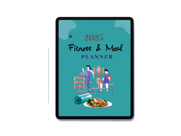 2025 Fitness and meal planner