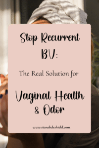 Stop recurrent bv: the real solutions for vagina health & odor png