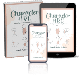 Character Arc ~ Building Dynamic and Engaging Characters