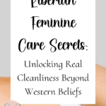 Liberian feminine care cleanliness