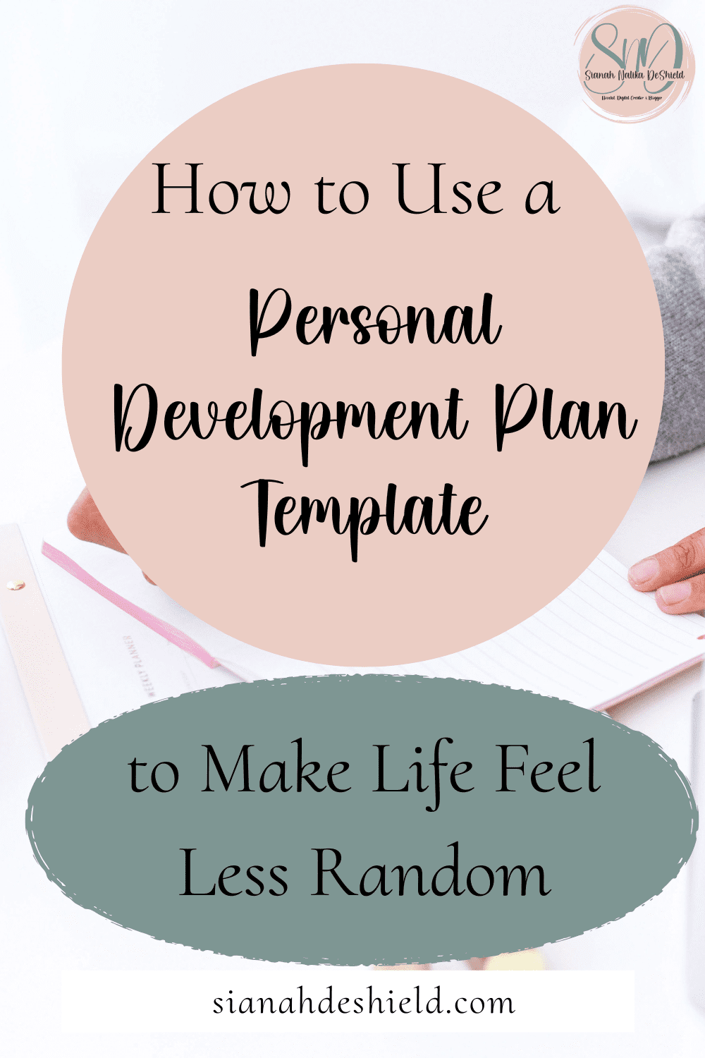Life isn't Random: Personal Development