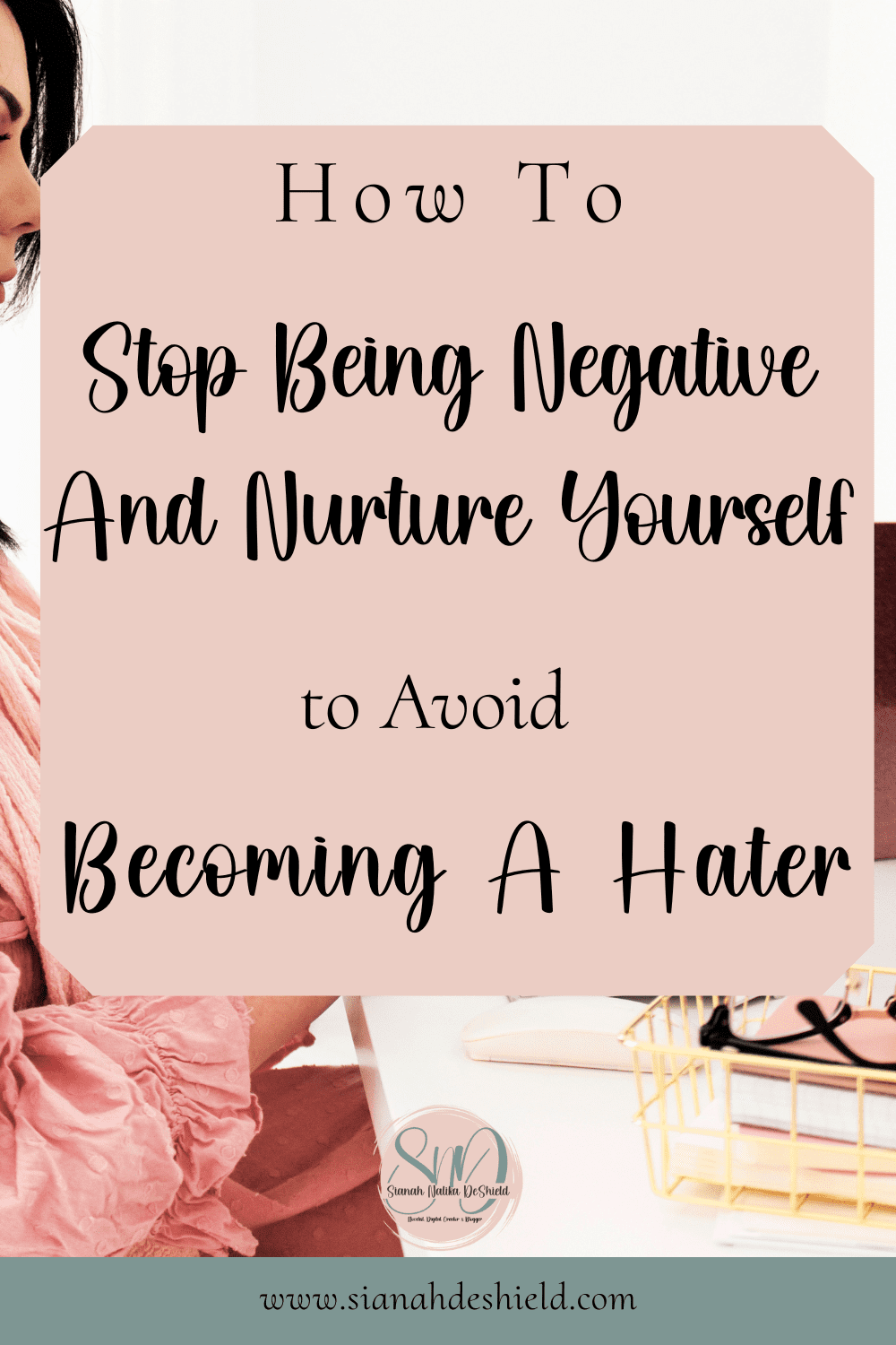 How to stop being negative