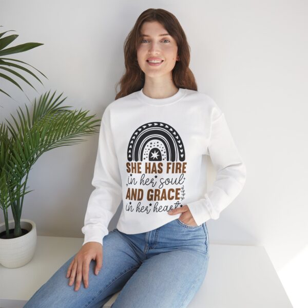She Has Fire in Her Soul and Grace in Her Heart Crewneck Sweatshirt