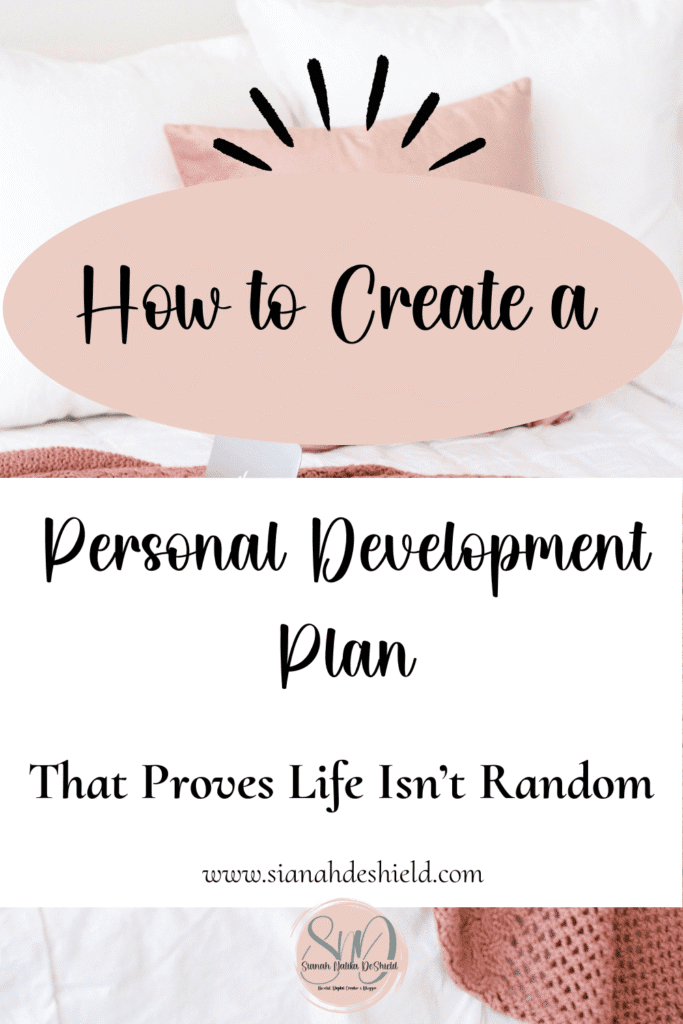Life isn't Random: Personal Development