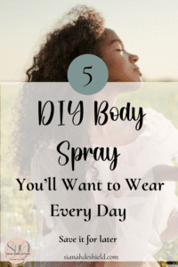 DIY Body Spray