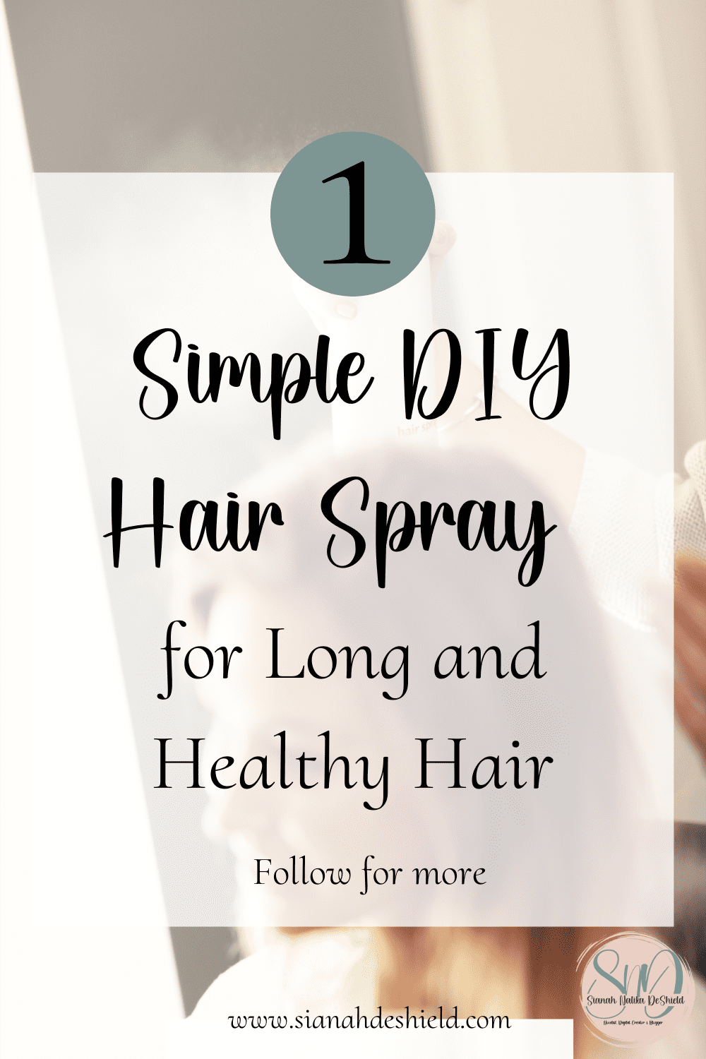 DIY Hair Spray