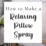 Pillow Spray