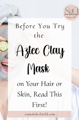 Aztec Clay mask Aztez clay mask on hair what aztec clay mask does