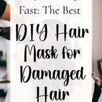 DIY hair mask for damaged hair