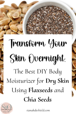 DIY body moisturizer for dry skin using flaxseeds and chia seeds