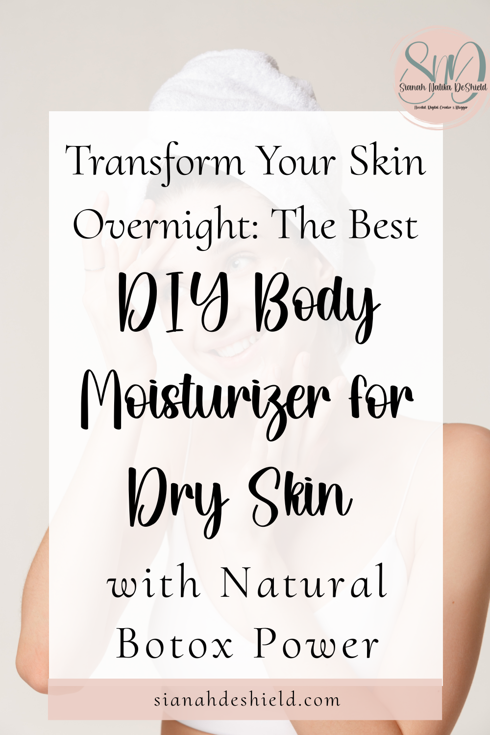 DIY body moisturizer for dry skin with natural botox