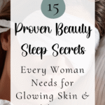 beauty sleep secrets glowing skin healthy hair