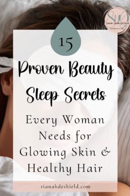 beauty sleep secrets glowing skin healthy hair