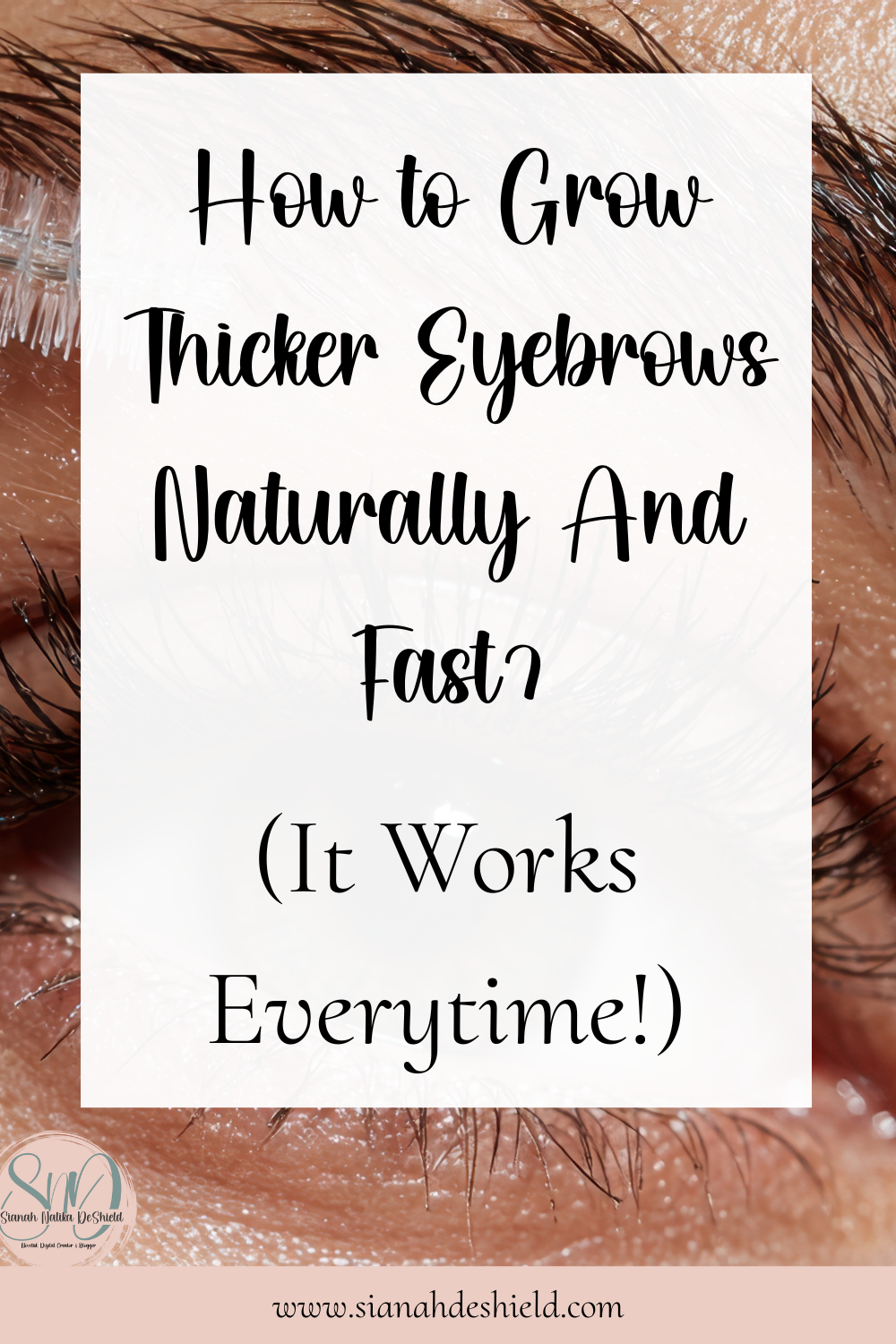 how to grow thicker eyebrows naturally and fast?